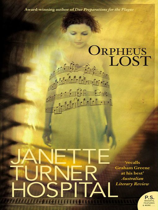 Title details for Orpheus Lost by Janette Turner Hospital - Available